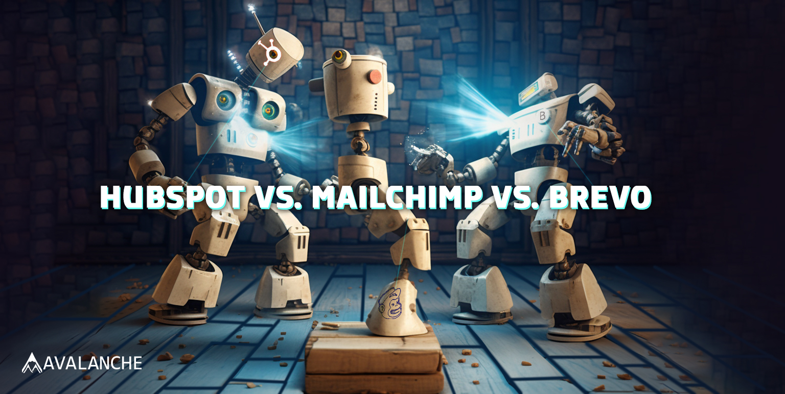 marketing automation tools: HubSpot vs. Mailchimp vs. Brevo